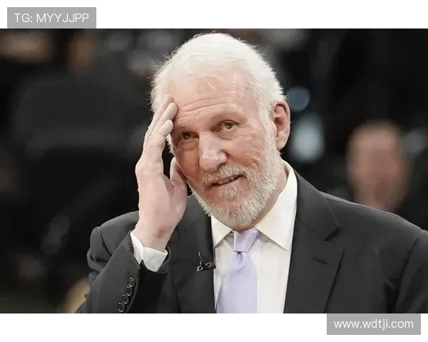 波波维奇续约三年再战NBA传奇教练74岁继续带领文班追逐梦想